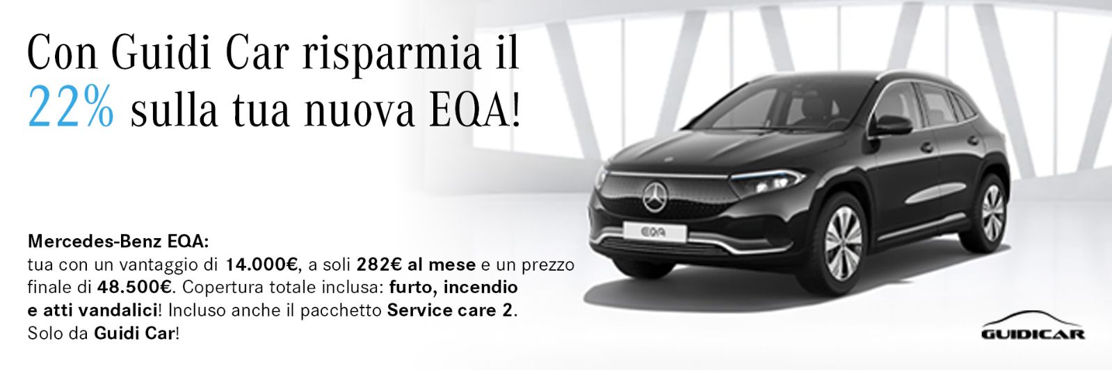 Guidicar - Promozione EQA 250+ Sconto Guidicar