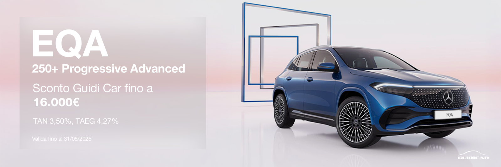 Guidicar - Scopri da Guidi Car Promozione Nuova EQA